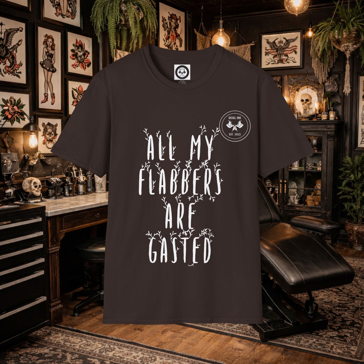 "All My Flabbers Are Gasted" T-Shirt