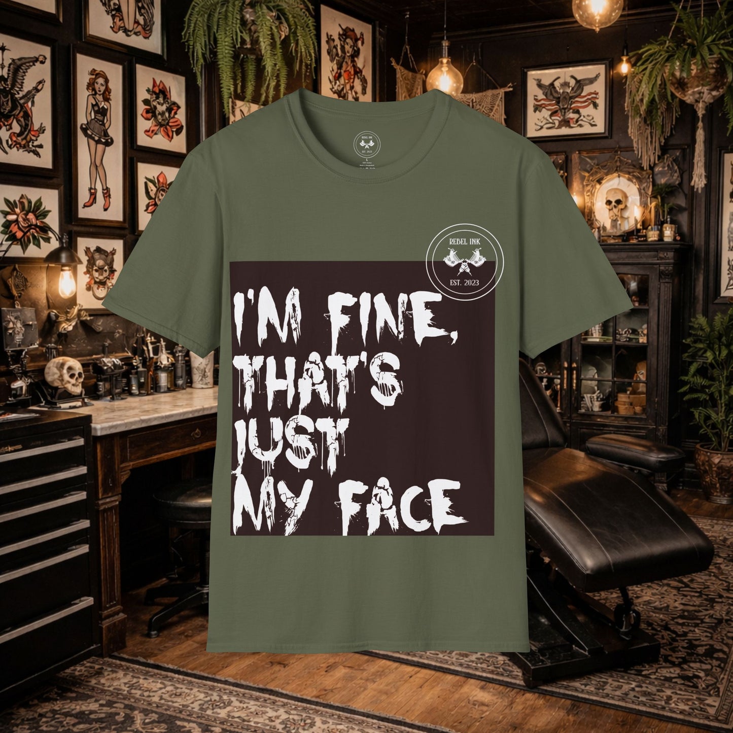 I’m Fine It’s My Face T-Shirt