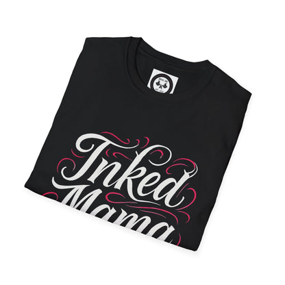 Inked Mama Unisex Softstyle T-Shirt, Stylish Casual Wear for Moms, Perfect Gift for Mother's Day, Feminine Everyday Tee, Inked Mama T-Shirt