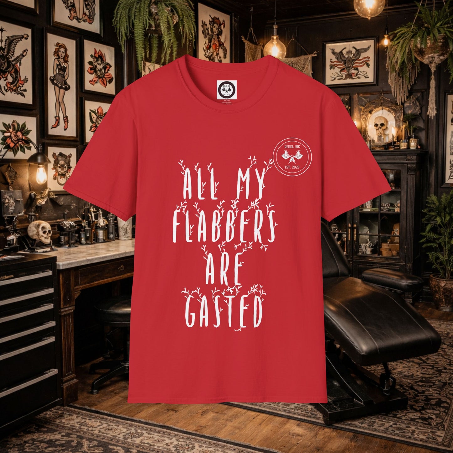 "All My Flabbers Are Gasted" T-Shirt