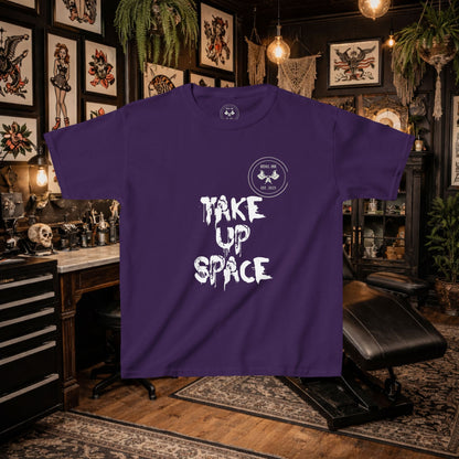 Rebel Teens : Take Up Space T-shirt