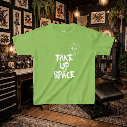Rebel Teens : Take Up Space T-shirt
