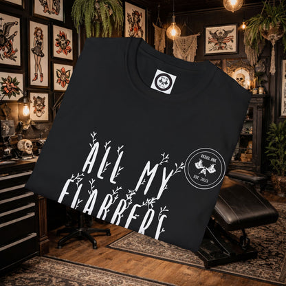 "All My Flabbers Are Gasted" T-Shirt