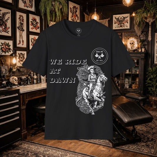 We Ride at Dawn T‑Shirt